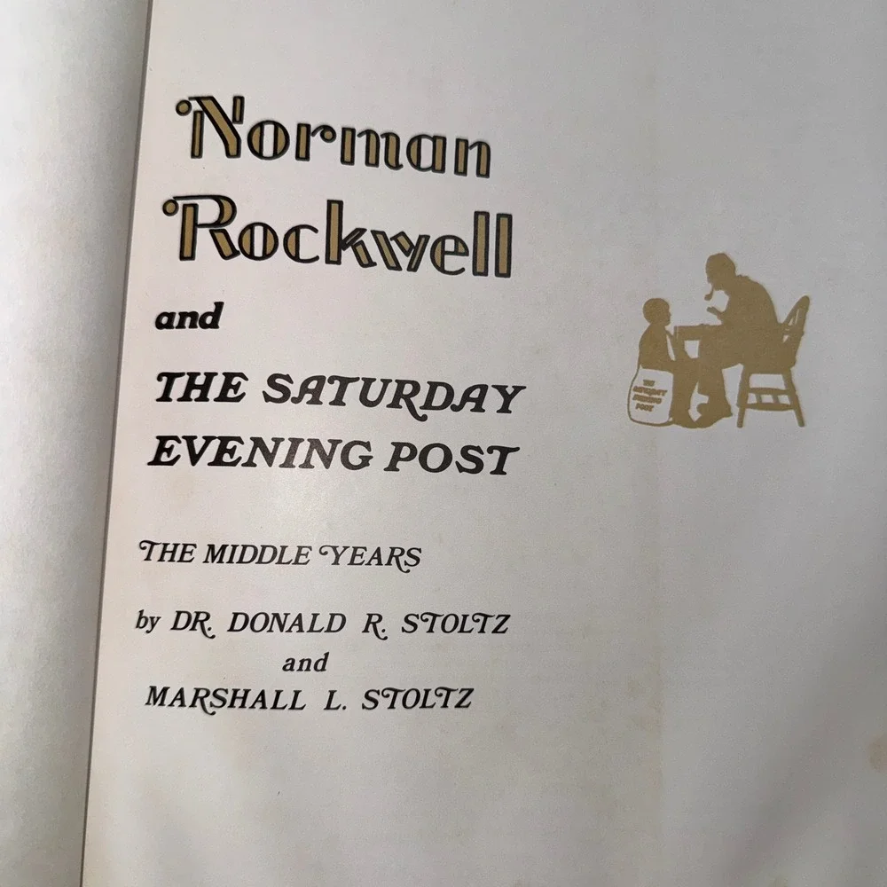 Norman Rockwell and The Saturday Evening Post The Middle Years 1928-1943 Book